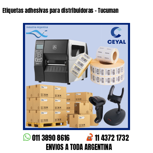 Etiquetas adhesivas para distribuidoras – Tucuman