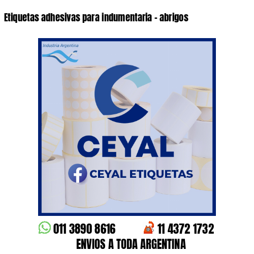 Etiquetas adhesivas para indumentaria - abrigos
