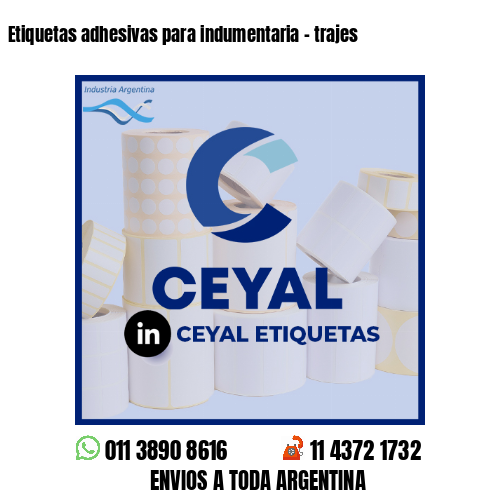 Etiquetas adhesivas para indumentaria - trajes