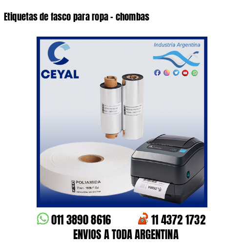 Etiquetas de fasco para ropa – chombas
