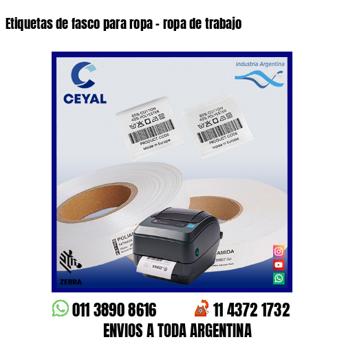 Etiquetas de fasco para ropa – ropa de trabajo