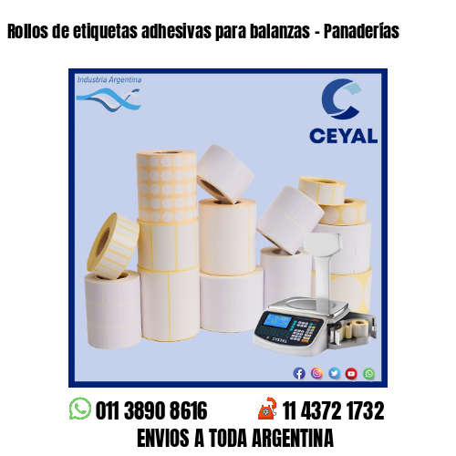 Rollos de etiquetas adhesivas para balanzas – Panaderías