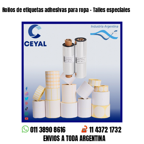 Rollos de etiquetas adhesivas para ropa – Talles especiales