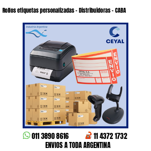 Rollos etiquetas personalizadas – Distribuidoras – CABA