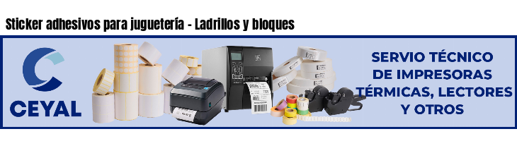 Sticker adhesivos para juguetería - Ladrillos y bloques