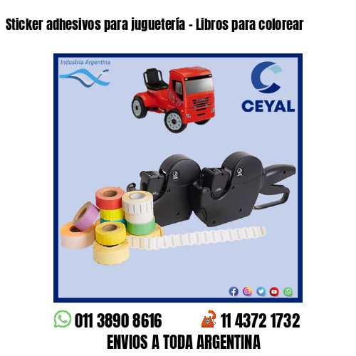 Sticker adhesivos para juguetería – Libros para colorear
