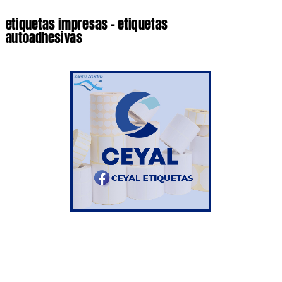 etiquetas impresas - etiquetas autoadhesivas