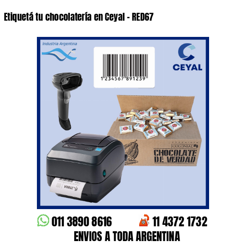 Etiquetá tu chocolatería en Ceyal - RED67