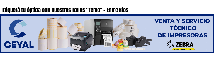 Etiquetá tu óptica con nuestros rollos