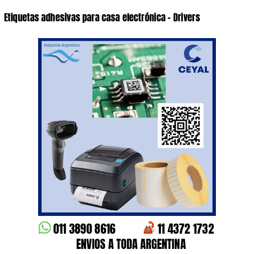 Etiquetas adhesivas para casa electrónica – Drivers