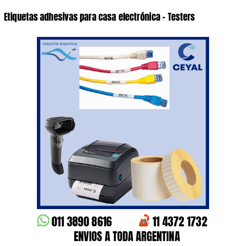Etiquetas adhesivas para casa electrónica – Testers