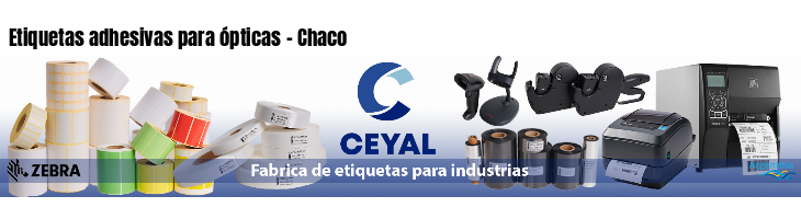 Etiquetas adhesivas para ópticas - Chaco