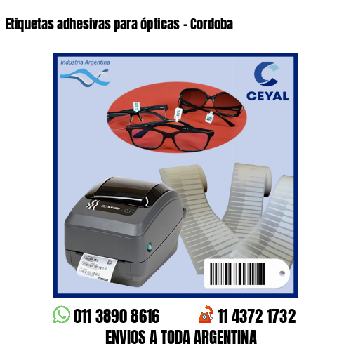 Etiquetas adhesivas para ópticas – Cordoba