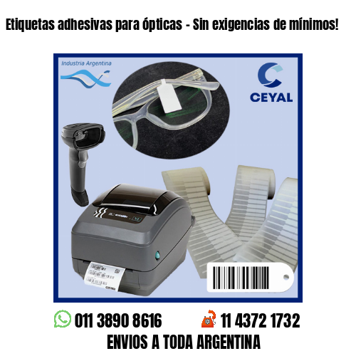 Etiquetas adhesivas para ópticas – Sin exigencias de mínimos!