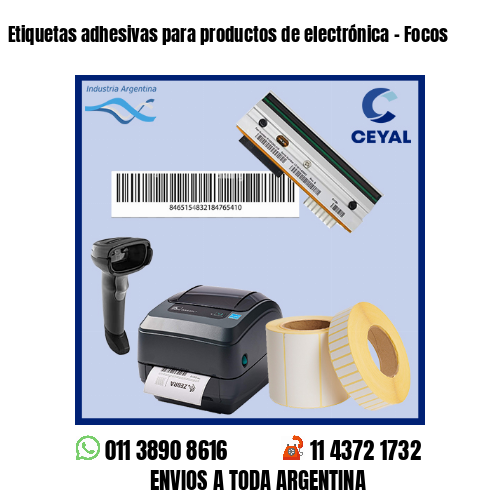 Etiquetas adhesivas para productos de electrónica – Focos