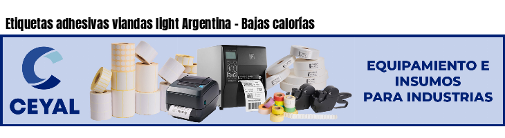 Etiquetas adhesivas viandas light Argentina - Bajas calorías