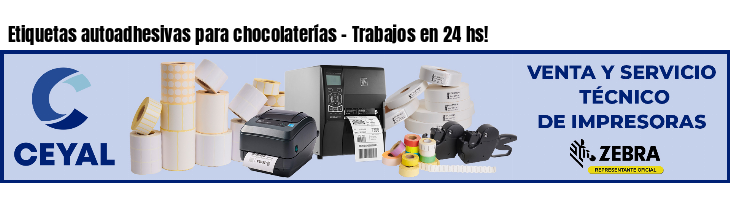 Etiquetas autoadhesivas para chocolaterías - Trabajos en 24 hs!