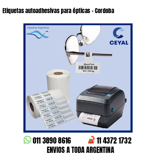 Etiquetas autoadhesivas para ópticas – Cordoba