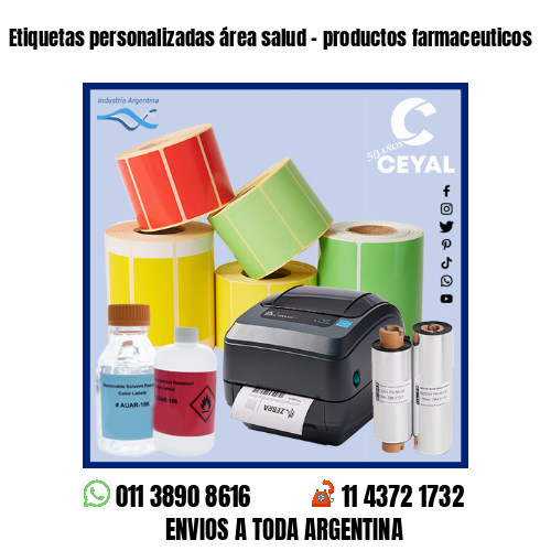 Etiquetas personalizadas área salud – productos farmaceuticos