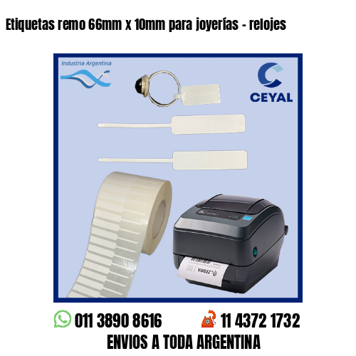 Etiquetas remo 66mm x 10mm para joyerías – relojes