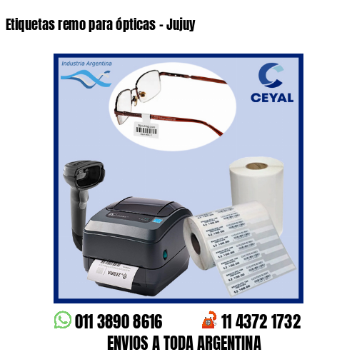 Etiquetas remo para ópticas – Jujuy