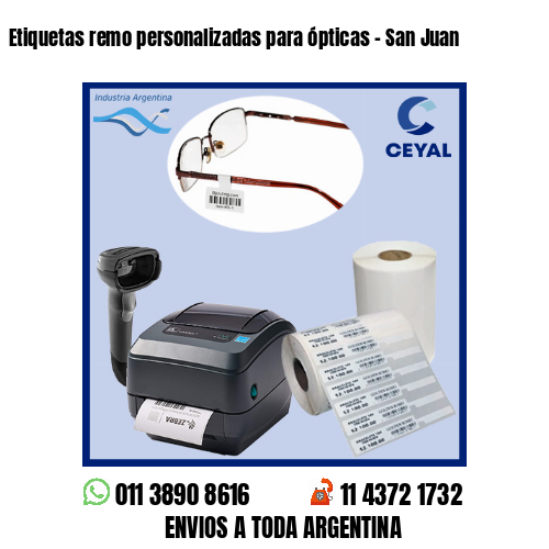 Etiquetas remo personalizadas para ópticas – San Juan