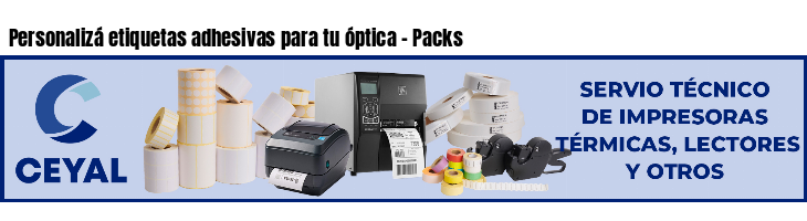 Personalizá etiquetas adhesivas para tu óptica - Packs