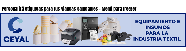 Personalizá etiquetas para tus viandas saludables - Menú para freezer