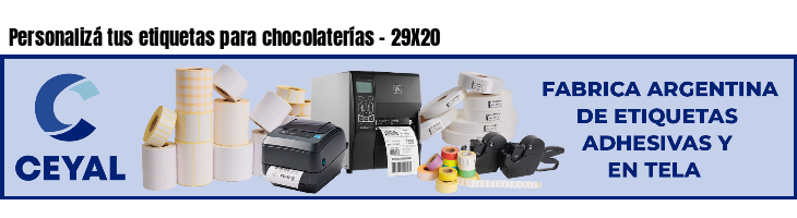 Personalizá tus etiquetas para chocolaterías - 29X20