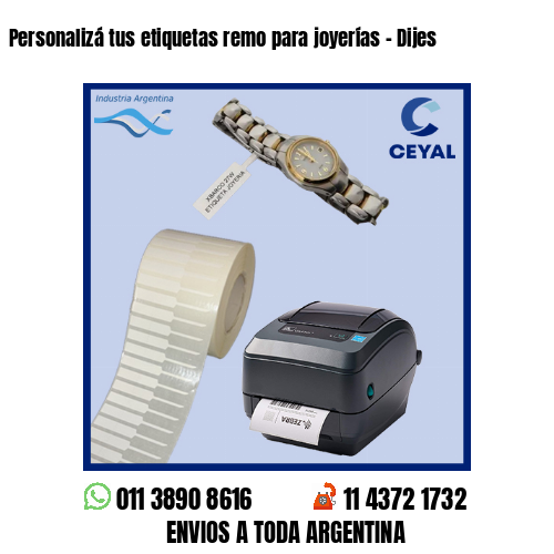 Personalizá tus etiquetas remo para joyerías – Dijes