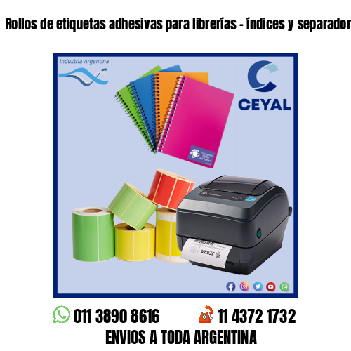 Rollos de etiquetas adhesivas para librerías – índices y separadores