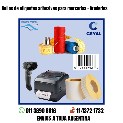 Rollos de etiquetas adhesivas para mercerías – Broderies