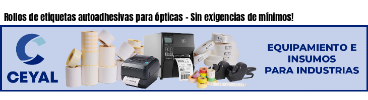 Rollos de etiquetas autoadhesivas para ópticas - Sin exigencias de mínimos!