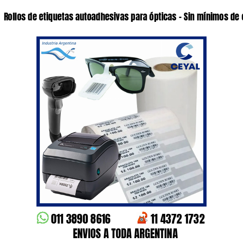 Rollos de etiquetas autoadhesivas para ópticas – Sin mínimos de compra!