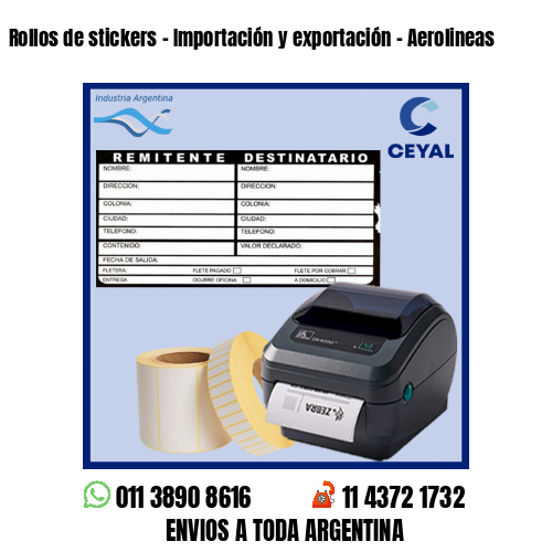 Rollos de stickers – Importación y exportación – Aerolineas