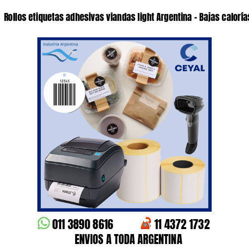Rollos etiquetas adhesivas viandas light Argentina – Bajas calorías
