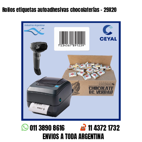 Rollos etiquetas autoadhesivas chocolaterías – 29X20