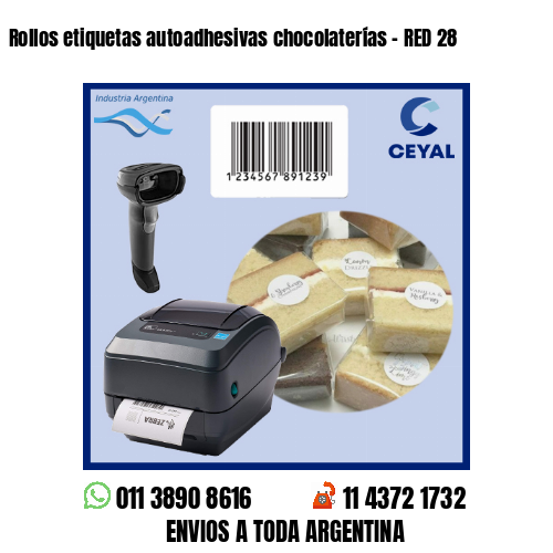 Rollos etiquetas autoadhesivas chocolaterías – RED 28