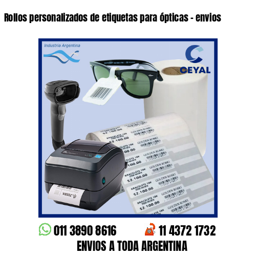 Rollos personalizados de etiquetas para ópticas – envios