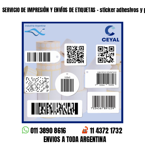 SERVICIO DE IMPRESIÒN Y ENVÍOS DE ETIQUETAS - sticker adhesivos y poliamida