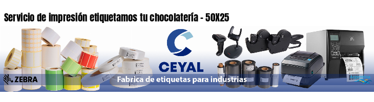 Servicio de impresión etiquetamos tu chocolatería - 50X25