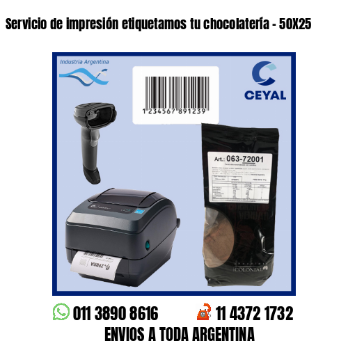 Servicio de impresión etiquetamos tu chocolatería - 50X25