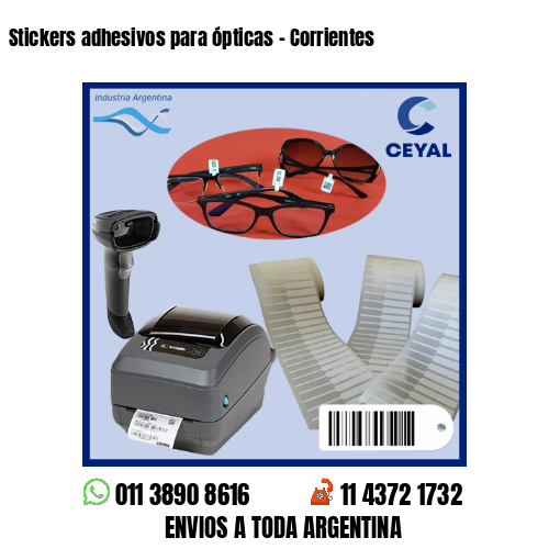 Stickers adhesivos para ópticas – Corrientes