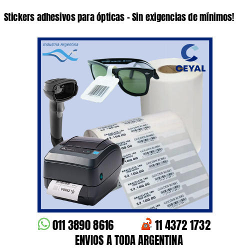 Stickers adhesivos para ópticas – Sin exigencias de mínimos!