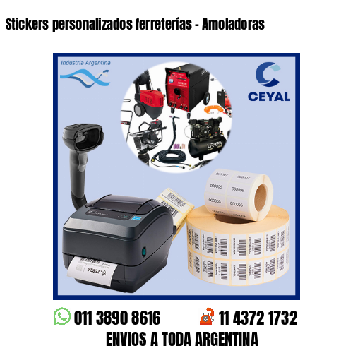 Stickers personalizados ferreterías – Amoladoras