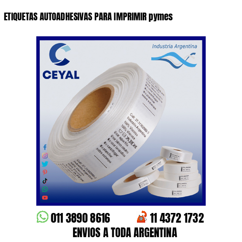 ETIQUETAS AUTOADHESIVAS PARA IMPRIMIR pymes