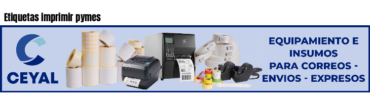 Etiquetas imprimir pymes