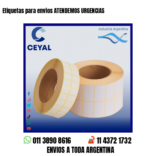 Etiquetas para envios ATENDEMOS URGENCIAS