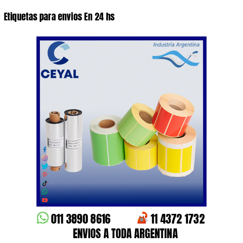 Etiquetas para envios En 24 hs