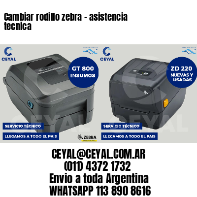 Cambiar rodillo zebra - asistencia tecnica